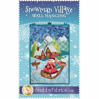 Shabby Fabrics | Patroon &#039;Snowman Village Wall Hanging&#039; 